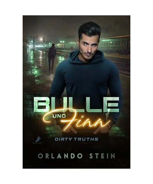 Bulle und Finn - Dirty Truths