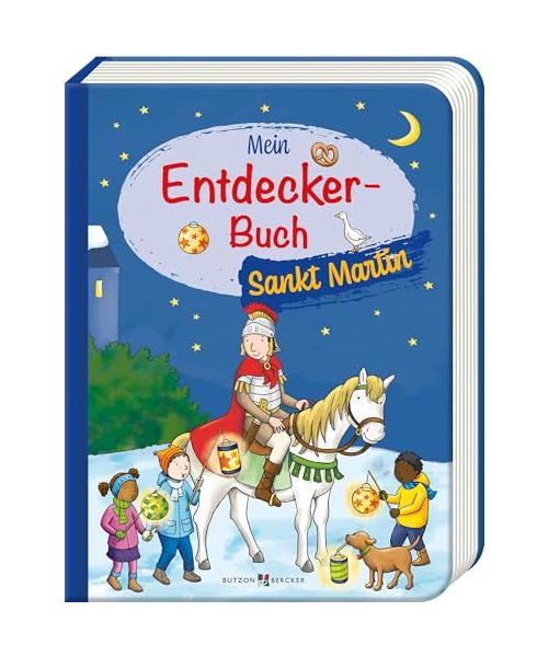 Mein Entdecker-Buch: Sankt Martin