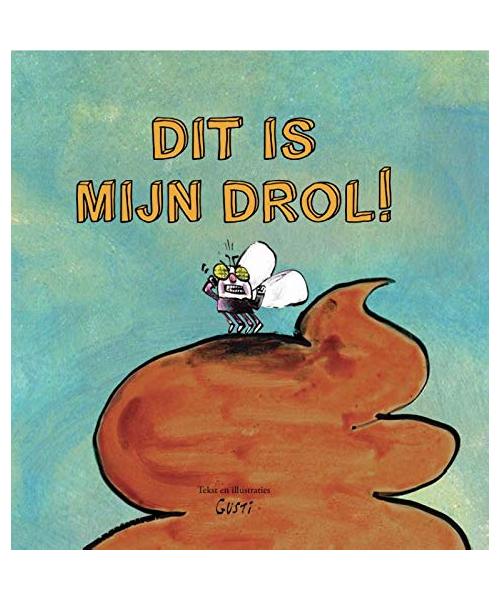 Dit is mijn drol!