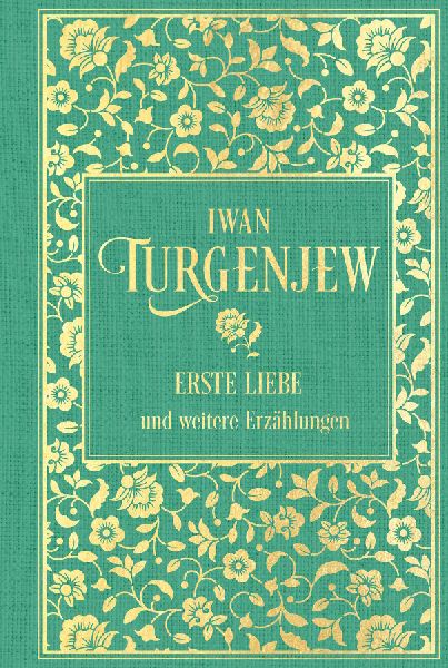 Erste Liebe und weitere Erzählungen