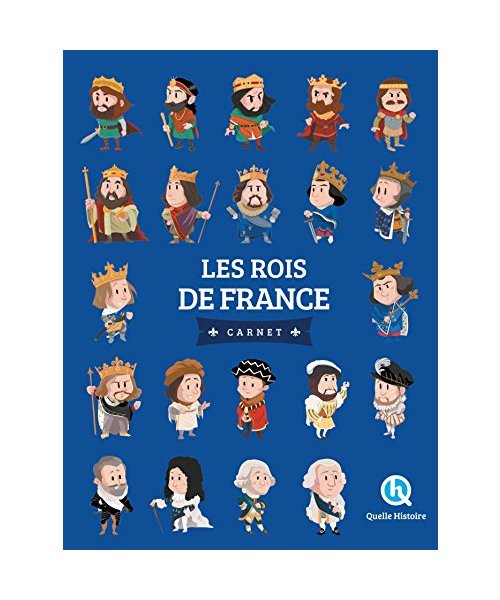 Les rois de France - Carnet