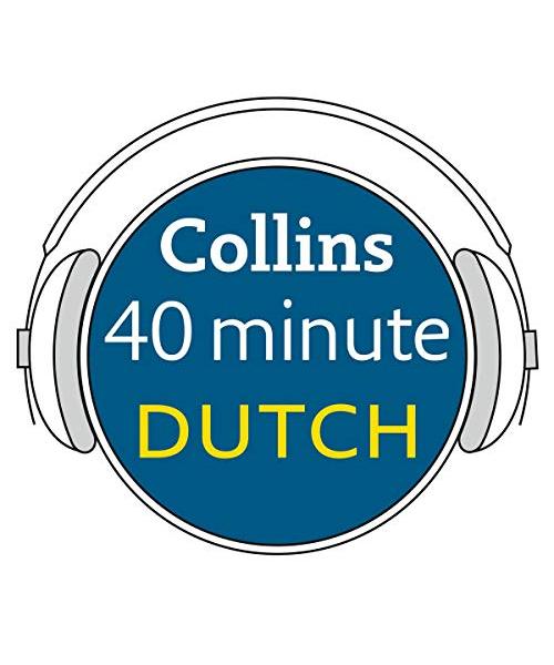 Collins 40 Minute Dutch: Library Edition