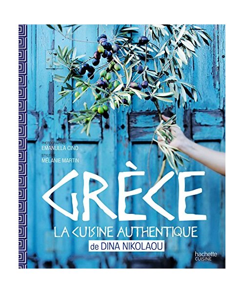 Grèce: La cuisine authentique de Dina Nikolaou