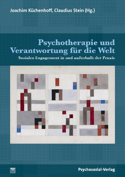 Psychotherapie und Verantwortung für die Welt