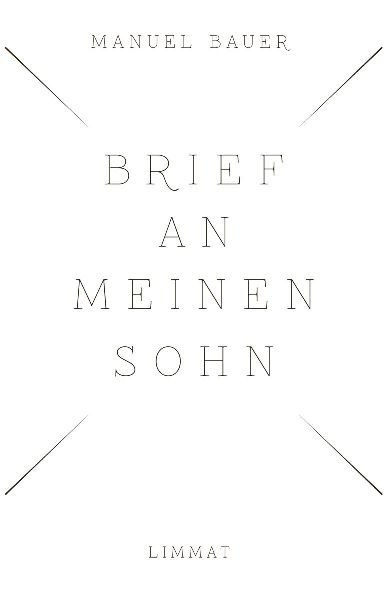 Brief an meinen Sohn