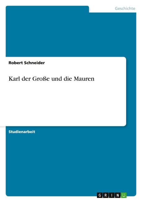 Karl der Große und die Mauren