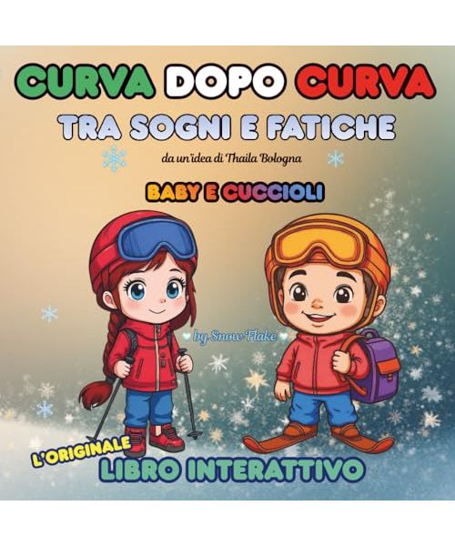 CURVA DOPO CURVA: Tra sogni e fatiche - Baby e Cuccioli