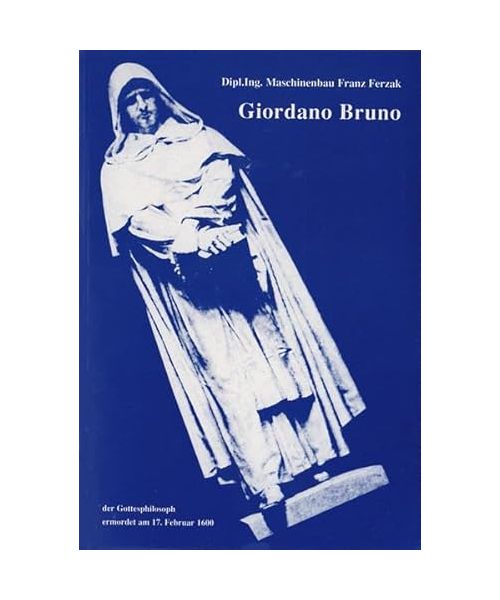 Giordano Bruno. (1548-1600)