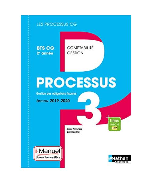 Processus 3 BTS CG 2ème année (Les processus CG) - Livre + licence élève - 2019: Livre + licence élèvre