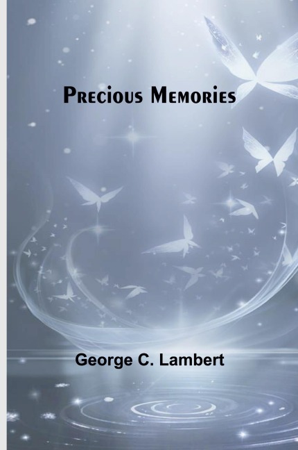 Precious Memories