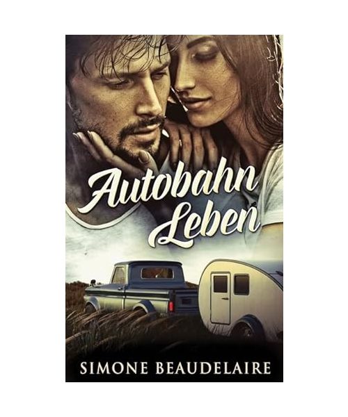 Autobahn Leben