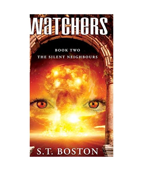 The Silent Neighbours (Watchers Book 2)