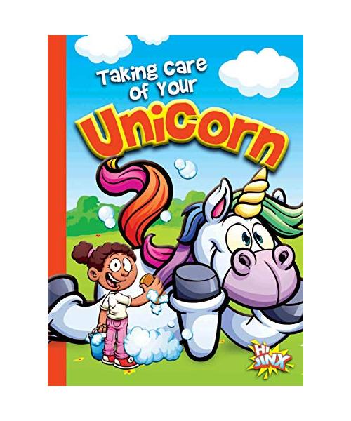 Taking Care of Your Unicorn