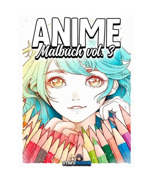 Anime Malbuch: Manga | Für Erwachsene, Kinder und Jugendliche | Otaku | Zeichnen und colorieren lernen - Anime Ausmalbuch