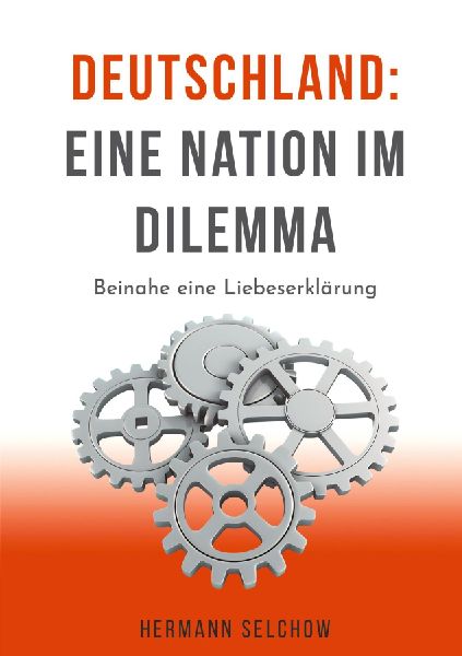 Deutschland - Eine Nation im Dilemma