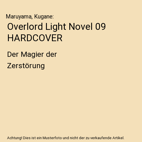 Overlord Light Novel 09 HARDCOVER