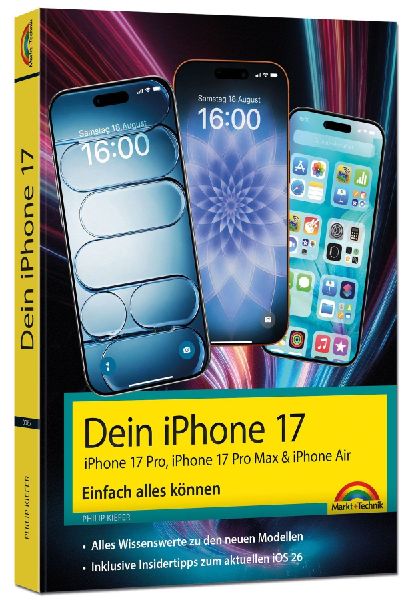 Dein iPhone 17 - iPhone 17, iPhone 17 Pro, iPhone 17 Pro Max oder iPhone Air - Einfach alles können