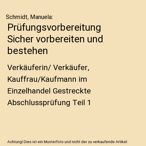 Prüfungsvorbereitung Sicher vorbereiten und bestehen