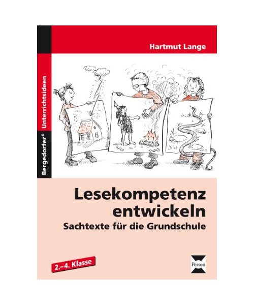 Lesekompetenz entwickeln - Sachtexte