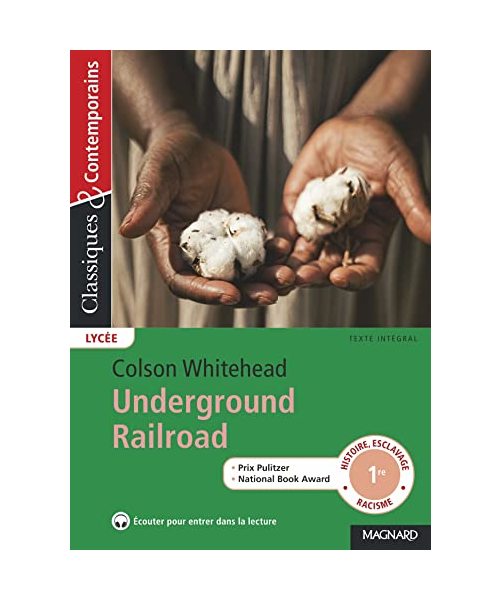 Underground Railroad - Classiques et Contemporains
