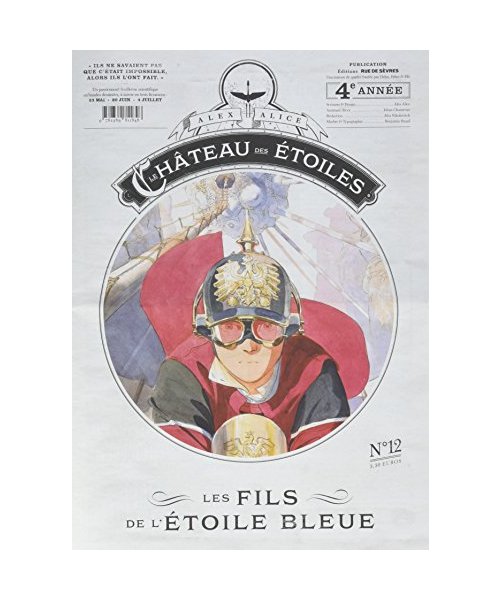 Le château des étoiles - Gazette numéro 12 - Les fils de l'étoile bleuee