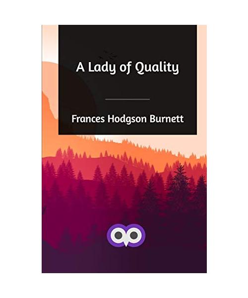 A Lady of Quality