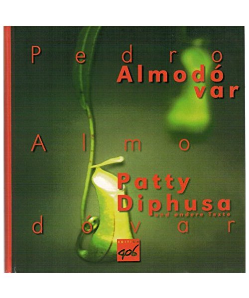 Patty Diphusa und andere Texte