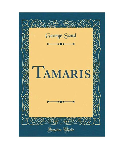 Tamaris (Classic Reprint)