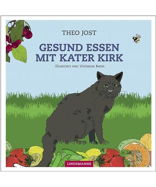 Gesund essen mit Kater Kirk