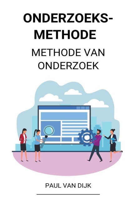 Onderzoeksmethode  (Methode van Onderzoek)