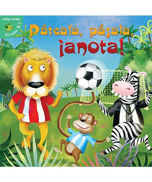 Pateala, Pasala, Anota! = Kick, Pass, Score!