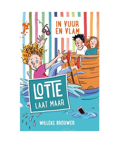 In vuur en vlam (Lotte laat maar, 4)
