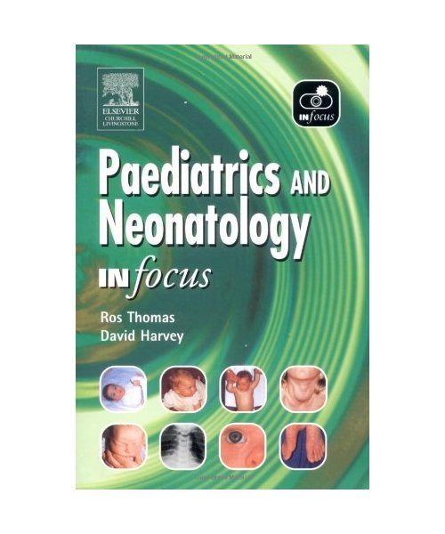 Paediatrics and Neonatology in Focus