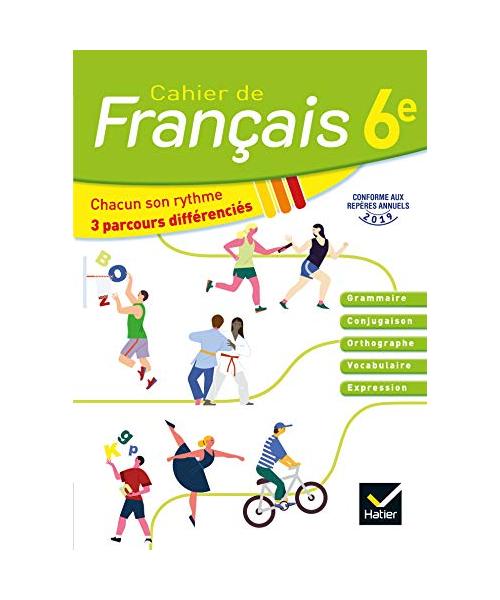 Cahier de francais 6e Cahier eleve