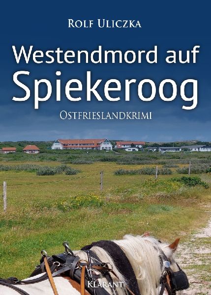 Westendmord auf Spiekeroog. Ostfrieslandkrimi