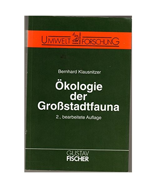 Ökologie der Großstadtfauna