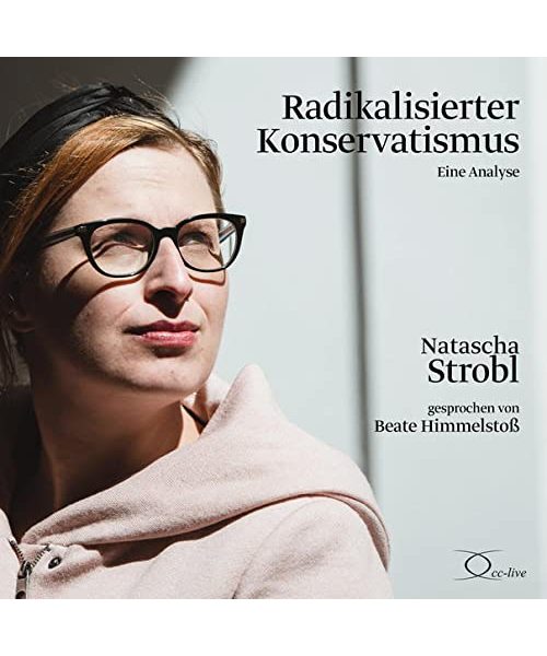 Radikalisierter Konservatismus