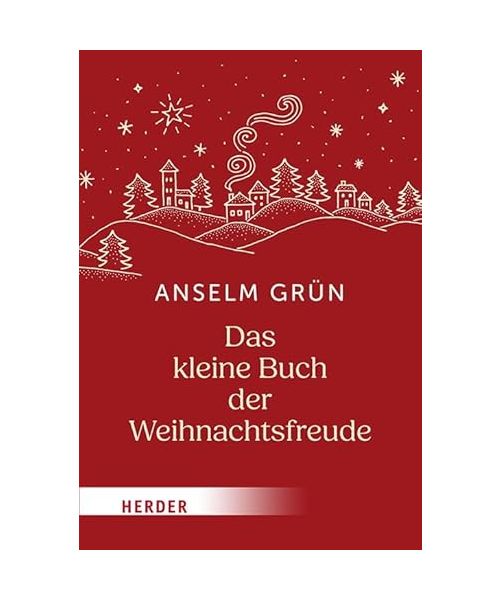 Das kleine Buch der Weihnachtsfreude