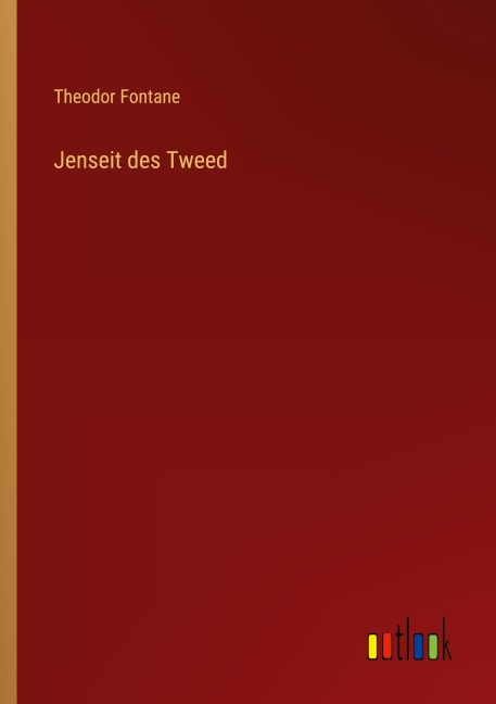 Jenseit des Tweed