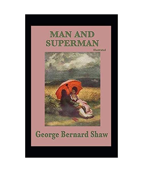 Man and Superman(classics illustrated)