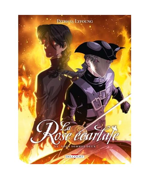 La Rose écarlate 20 - Nous sommes deux