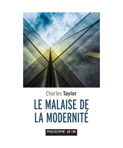Le malaise de la modernité
