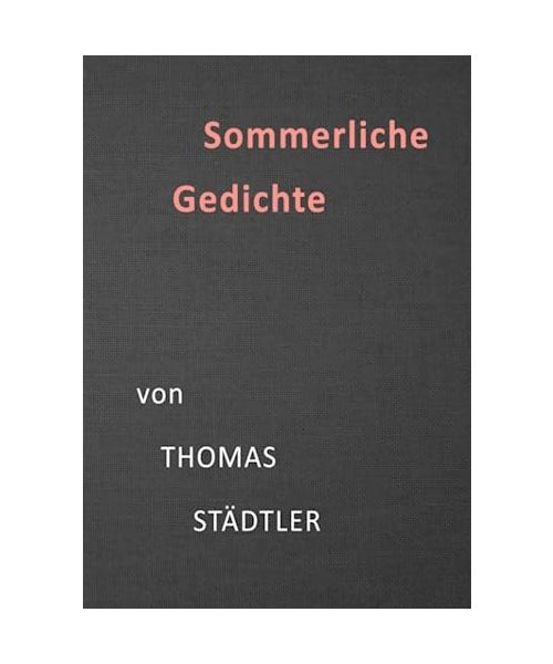 Sommer: Jahreszeitliche Gedichte