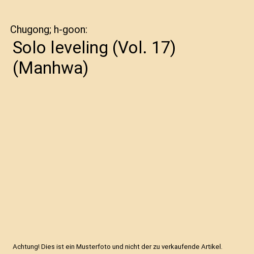 Solo leveling. Vol. 17