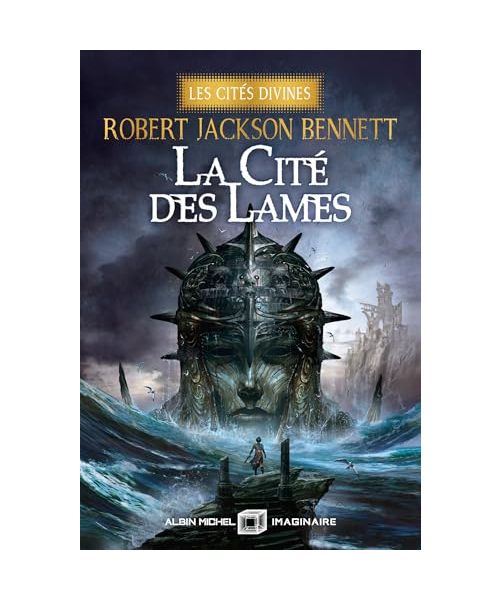 La Cité des lames - Les Cités divines - tome 2 (Edition collector)