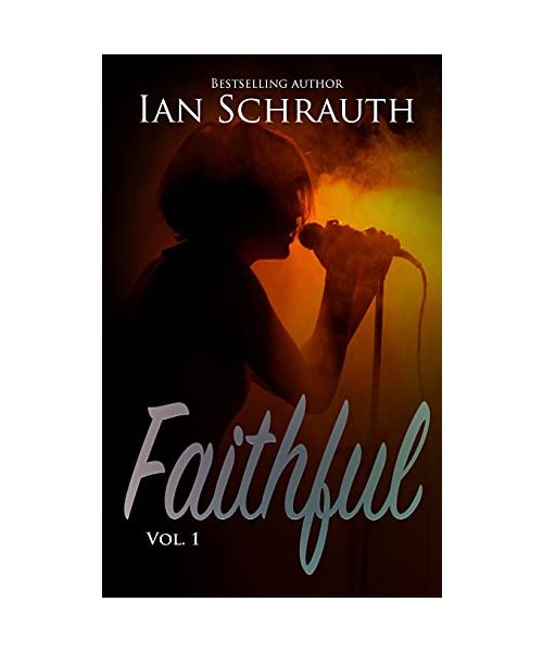 Faithful: Vol. 1