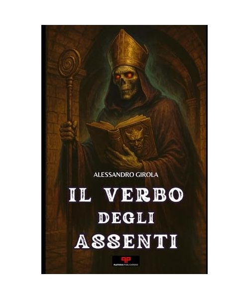 Il Verbo degli Assenti (Il ciclo del cavaliere)