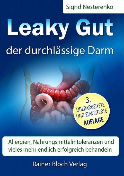 Leaky Gut - der durchlässige Darm