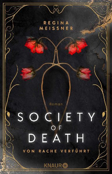 Society of Death. Von Rache verführt