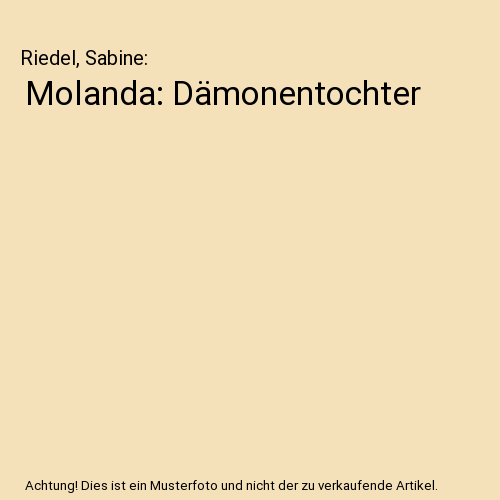 Molanda: Dämonentochter
